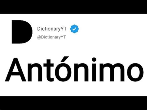 antônimo|ANTÓNIMO in English .